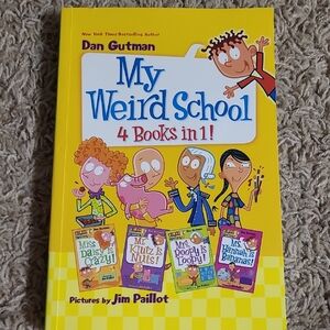 My Weird School 4 Books in 1!